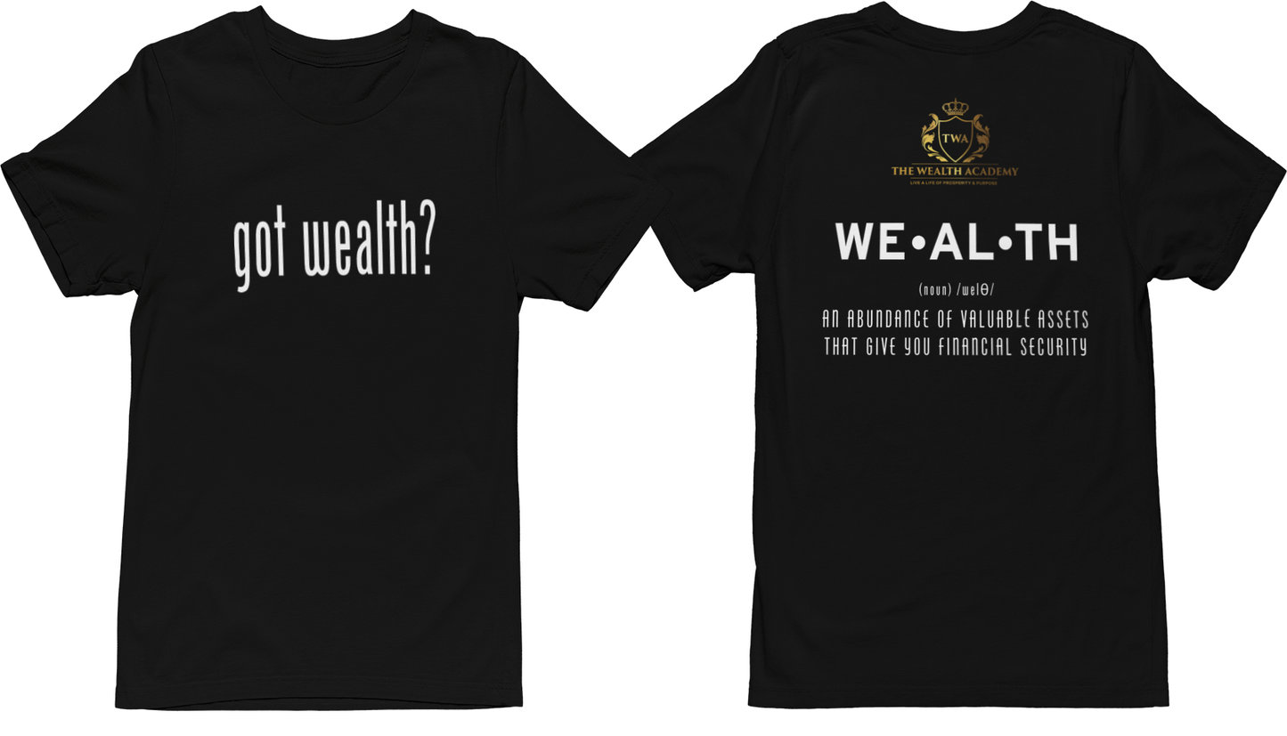 The Wealth Academy - WEALTH T SHIRT